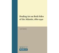 Lynn Catterson Dealing Art on Both Sides of the Atlantic, 186 (Copertina rigida)