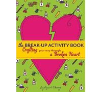 Lynn Chang The Break-Up Activity Book (Tascabile)
