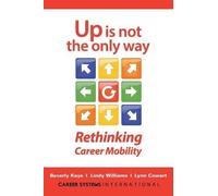 Lynn Cowart Beverly Kaye Lindy Williams Up Is Not the Only Way (Tascabile)