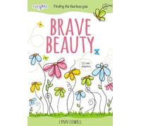 Lynn Cowell Brave Beauty (Copertina rigida) Faithgirlz