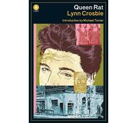 Lynn Crosbie Queen Rat (Tascabile)