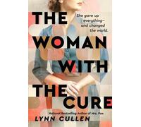 Lynn Cullen The Woman with the Cure (Tascabile)