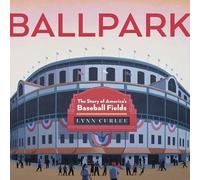 Lynn Curlee Ballpark (Tascabile) Lynn Curlee Wonders of the World