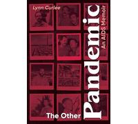 Lynn Curlee The Other Pandemic (Copertina rigida)