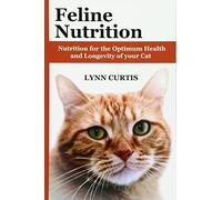 Lynn Curtis Feline Nutrition (Tascabile)