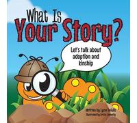 Lynn Deiulis What Is Your Story? (Tascabile)