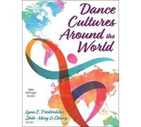 Lynn E. Frederiksen Dance Cultures Around the World (Tascabile)