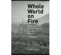 Lynn Eden Whole World on Fire (Tascabile) Cornell Studies in Security Affairs