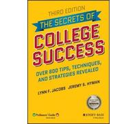 Lynn F. Jacobs Jeremy S. Hyman The Secrets of College Success (Tascabile)