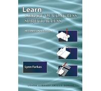 Lynn Farkas Learn Library Of Congress Subject Access (International (Tascabile)