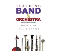 Lynn G. Cooper Teaching Band and Orchestra (Tascabile)