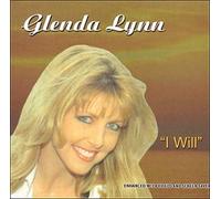 Lynn, Glenda - I Will