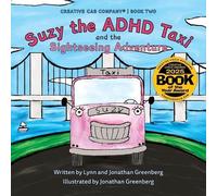 Lynn Greenberg Jonathan Gr Suzy the ADHD Taxi and the Sightseeing Ad (Tascabile)
