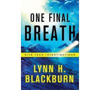 Lynn H. Blackburn One Final Breath (Tascabile)