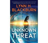 Lynn H. Blackburn Unknown Threat (Tascabile)