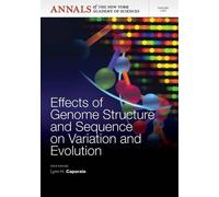 Lynn H. Caporal Effects of Genome Structure and Sequence on the Gene (Tascabile)