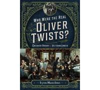 Lynn Hamilton Who Were The Real Oliver Twists? (Copertina rigida)