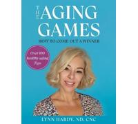 Lynn Hardy The Aging Games (Tascabile)