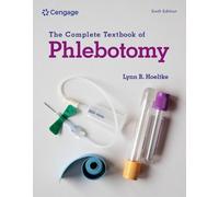 Lynn Hoeltke The Complete Textbook of Phlebotomy (Tascabile)