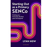Lynn How Starting Out as a Primary SENCo (Tascabile)