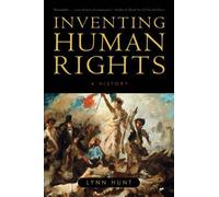 Lynn Hunt Inventing Human Rights (Tascabile)