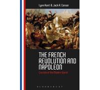 Lynn Hunt Jack R. Censer The French Revolution and Napoleon (Tascabile)