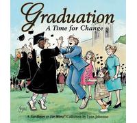 Lynn Johnston Graduation A Time For Change (Tascabile) For Better or for Worse