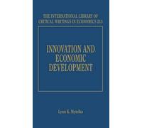 Lynn K. Mytelka Innovation and Economic Development (Copertina rigida)
