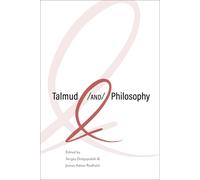 Lynn Kaye Talmud and Philosophy (Tascabile) New Jewish Philosophy and Thought