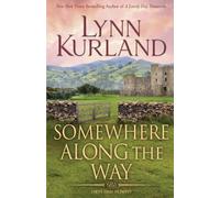 Lynn Kurland Somewhere Along the Way (Tascabile)