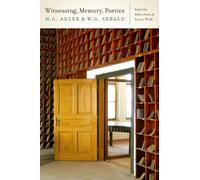 Lynn L. Wolff Witnessing, Memory, Poetics (Copertina rigida)
