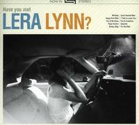 Lynn,Lera - Have You Met Lera Lynn?