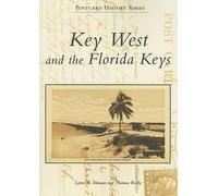 Lynn M. Homan Thomas Reilly Key West and the Florida Keys, Fl (Tascabile)