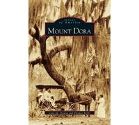 Lynn M Homan Thomas Reilly Mount Dora (Copertina rigida)