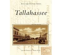 Lynn M. Homan Thomas Reilly Tallahassee (Tascabile) Postcard History Series