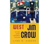 Lynn M. Hudson West of Jim Crow (Copertina rigida)