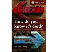 Lynn M. McChlery How do You Know it's God? (Copertina rigida) SCM Research