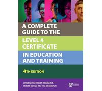 Lynn Machin Duncan Hindmarch A Complete Guide to the Level 4 Certifi (Tascabile)
