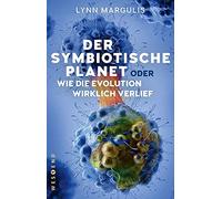 Lynn Margulis Peter Be Der symbiotische Planet oder Wie die Evolutio (Tascabile)