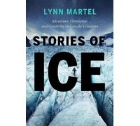 Lynn Martel Stories of Ice (Tascabile)