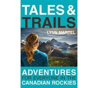 Lynn Martel Tales and Trails (Tascabile)