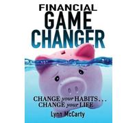 Lynn McCarty Financial Game Changer (Tascabile)