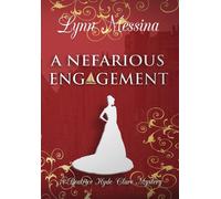 Lynn Messina A Nefarious Engagement (Copertina rigida)