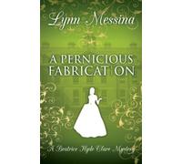 Lynn Messina A Pernicious Fabrication (Tascabile)