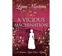 Lynn Messina A Vicious Machination (Copertina rigida)