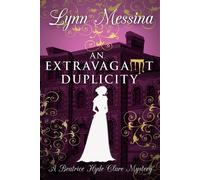 Lynn Messina An Extravagant Duplicity (Copertina rigida)