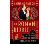 Lynn Morrison The Roman Riddle (Tascabile) Dora and Rex 1920s Mysteries