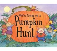 Lynn Munsinger Mary Hogan Wilco We're Going on a Pumpkin Hun (Copertina rigida)
