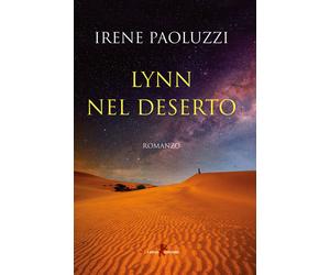 Lynn nel deserto - Paoluzzi Irene
