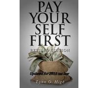 Lynn O High Pay Yourself First (Tascabile)